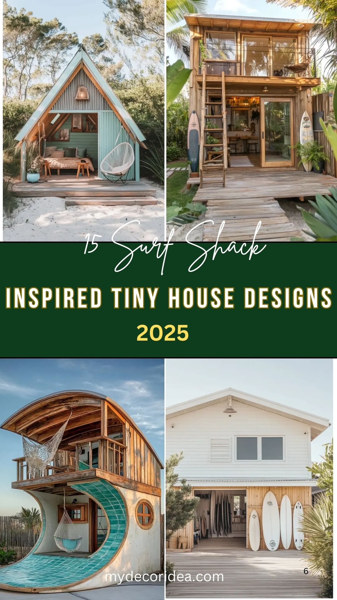 15 Surf Shack-Inspired Tiny House Designs