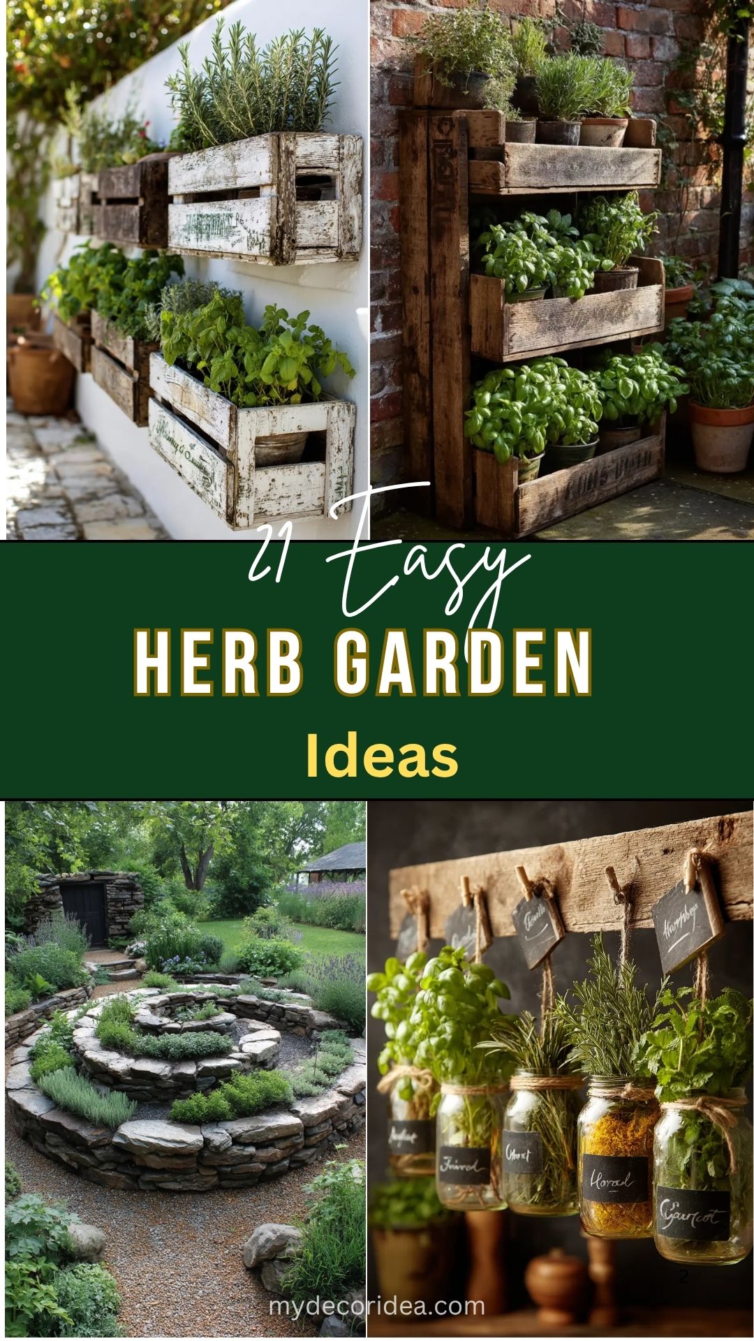 21 Easy Herb Garden Ideas