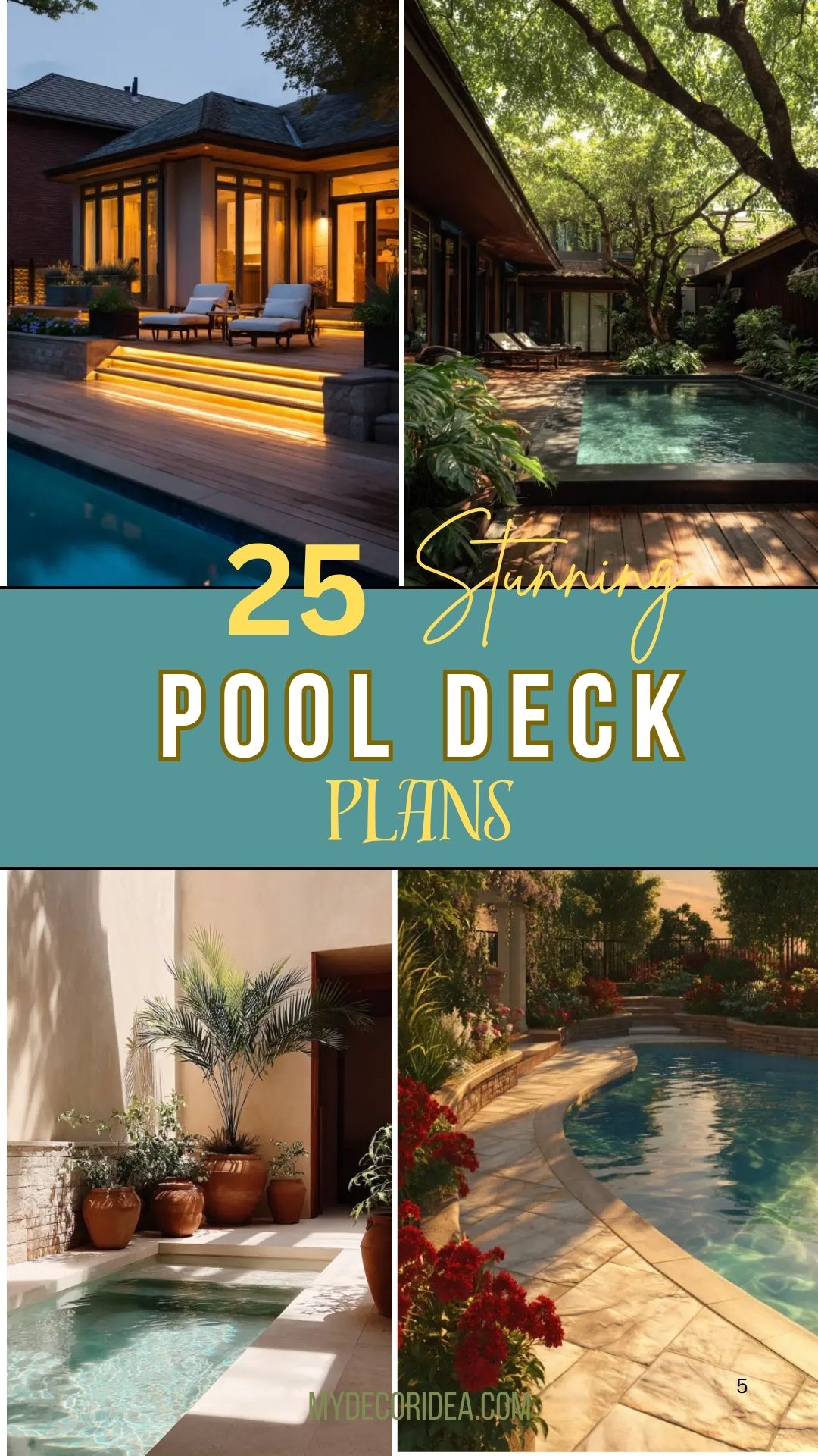 25 Stunning Pool Deck Plans
